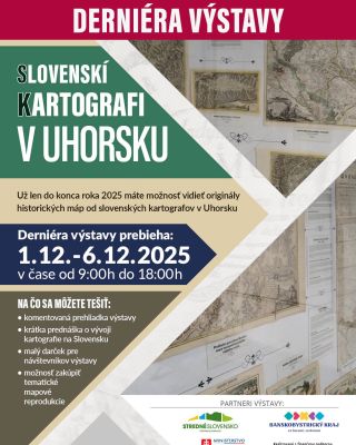 🗺️✨ DERNIÉRA VÝSTAVY SLOVENSKÍ KARTOGRAFI V UHORSKU – POSLEDNÁ ŠANCA DOTKNÚŤ SA MINULOSTI! ✨🗺️ Ak ste ešte nestihli...
